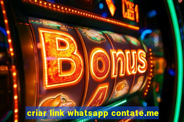 criar link whatsapp contate.me